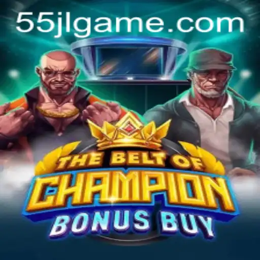 Exploring the Thrills of TheBeltOfChampionBonusBuy